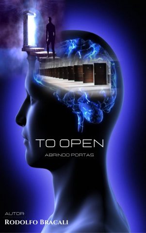 E-books Digital To Open - Abrindo Portas- Rodolfo Bracali