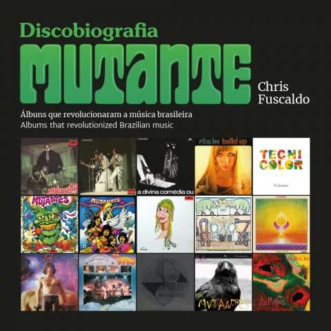 Em ‘Discobiografia Mutante’, Chris Fuscaldo reúne histórias dos álbuns da banda fundada por Rita Lee, Sérgio Dias e Arnaldo Baptista. Foto Tatynne Lauria.