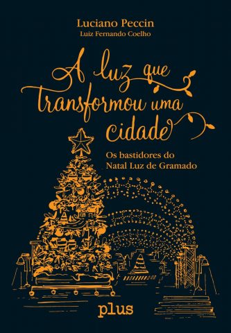 Livro sobre bastidores do natal Luz de Gramado é lançado dia 29 de Outubro