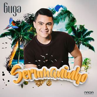 Guga está surpreendendo com a sua nova música de trabalho, ‘Serumaninho