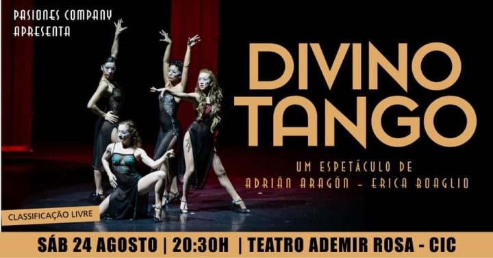 Espetáculo internacional “Divino Tango” acontece no CIC no próximo dia 24