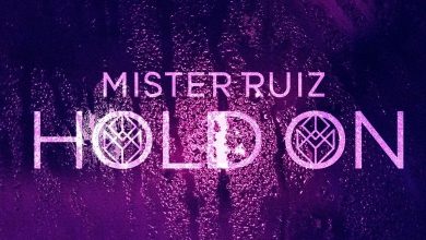 Mister Ruiz lança Hold On com mensagem importante
