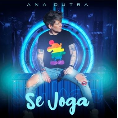 Ana Dutra lança "Se Joga" inspirada no BBB22