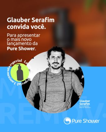 Glauber Serafim e Pure Shower inovam no mercado da beleza