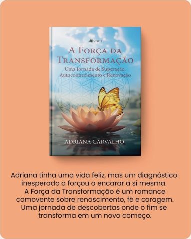 Adriana Carvalho: Ciência e espiritualidade aplicadas