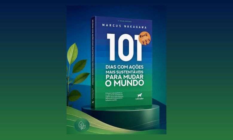 101 Dias com Ações Mais Sustentáveis para Mudar o Mundo-Foto-Divulgação